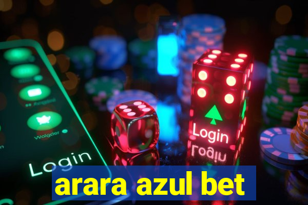 arara azul bet